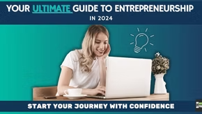 Turning Ideas into Reality: A Practical Guide for Aspiring Entrepreneurs in 2024